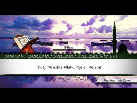 112 EL IHLAS - Kuran Shqip