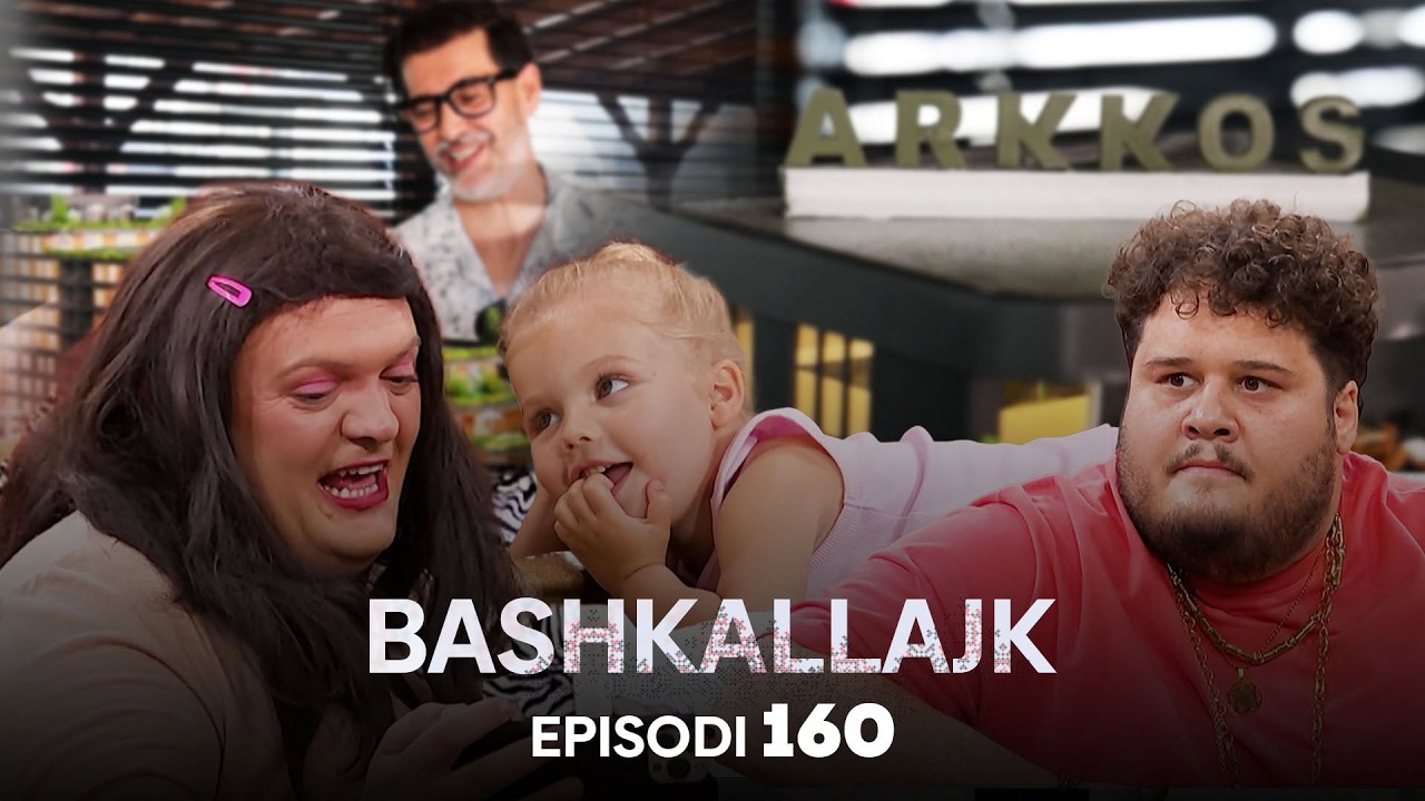 Haxhia blen banesë! - Episodi 160 - Bashkallajk