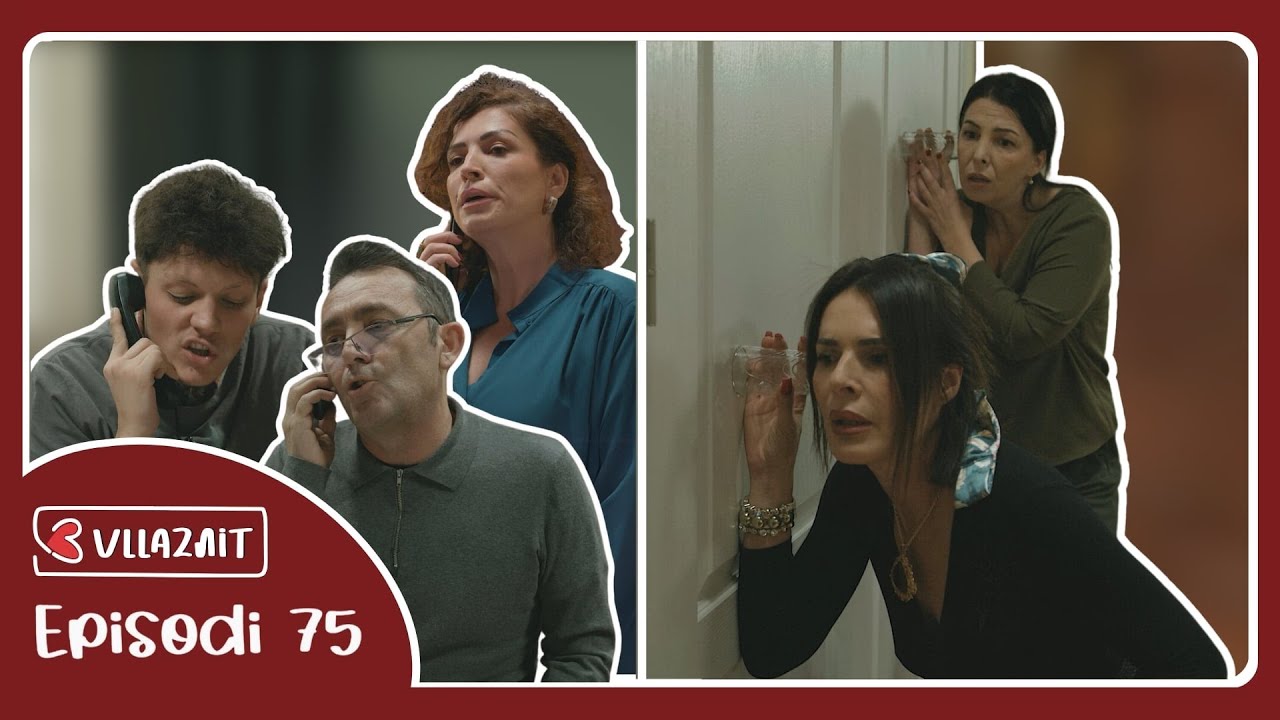 Tre Vllaznit - Episodi 75 - ATV / Sezoni 2 NEW