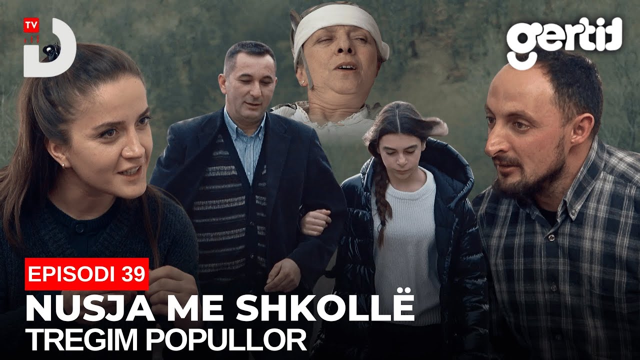 Nusja me shkollë - Episodi 39 (Tregim Popullor)
