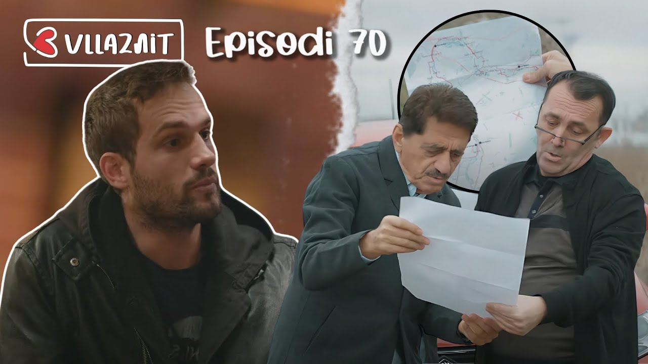 Tre Vllaznit - Episodi 70 - ATV / Sezoni 2 NEW