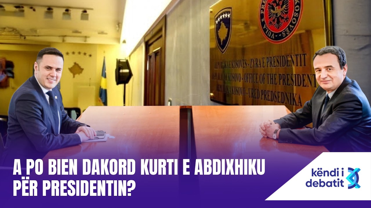 KËNDI I DEBATIT - JAVA E VENDIMEVE, LVV DHE LDK NË KALKULIMET E FUNDIT PËR PRESIDENTIN - 25.08.2026