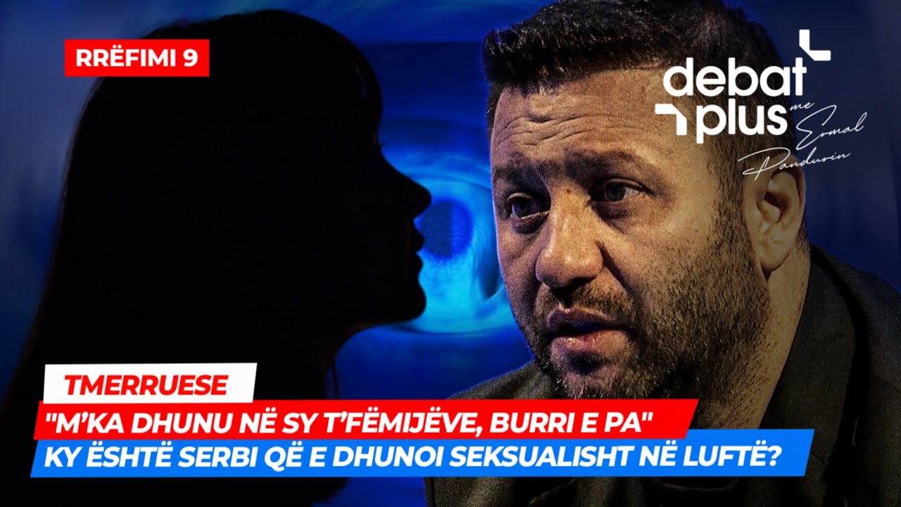TMERRUESE/"M’ka dhunu në sy t’fëmijëve, burri e pa"/Ky është serbi që e dhunoi seksualisht në luftë?